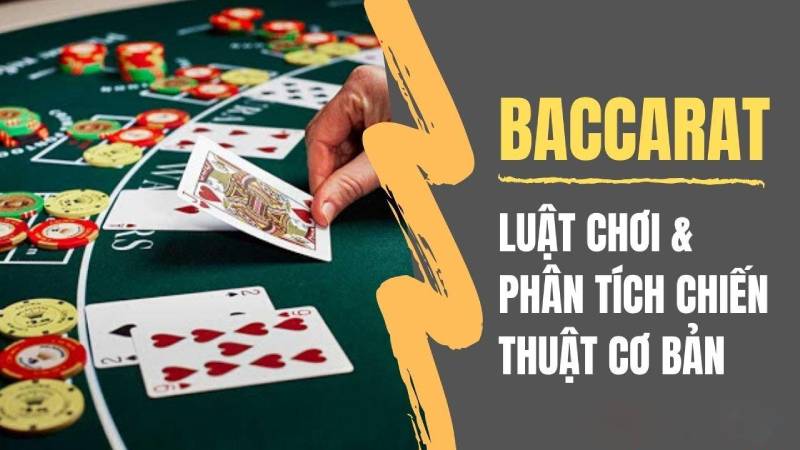 cách chơi bài baccarat luôn thắng